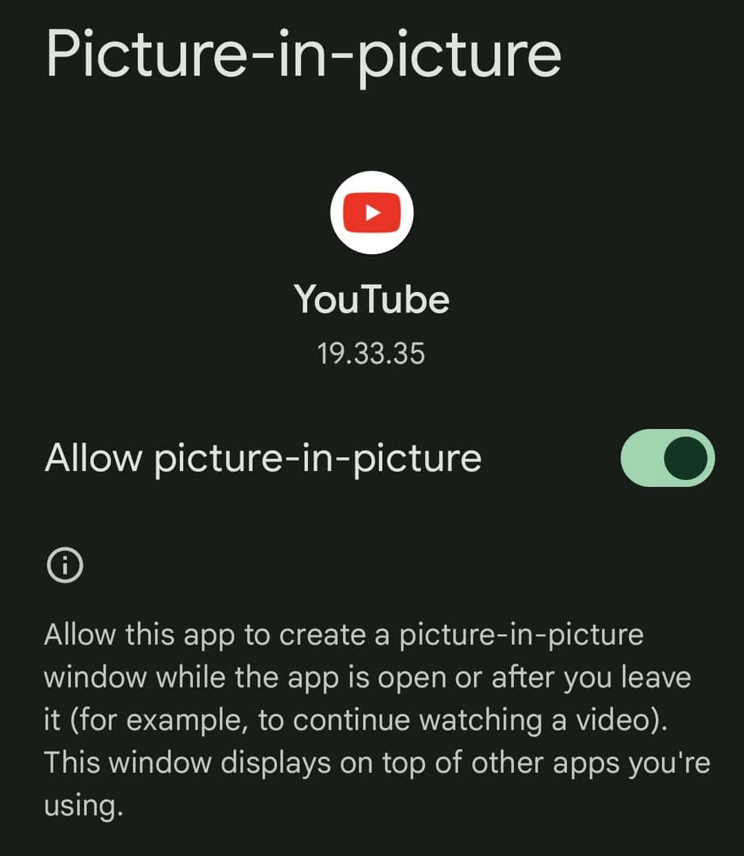 Check Your Android’s PiP Settings