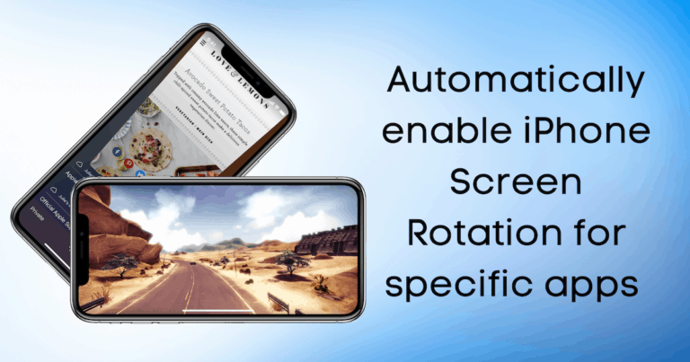 How to Enable iPhone Screen Rotation Automatically for Specific Apps