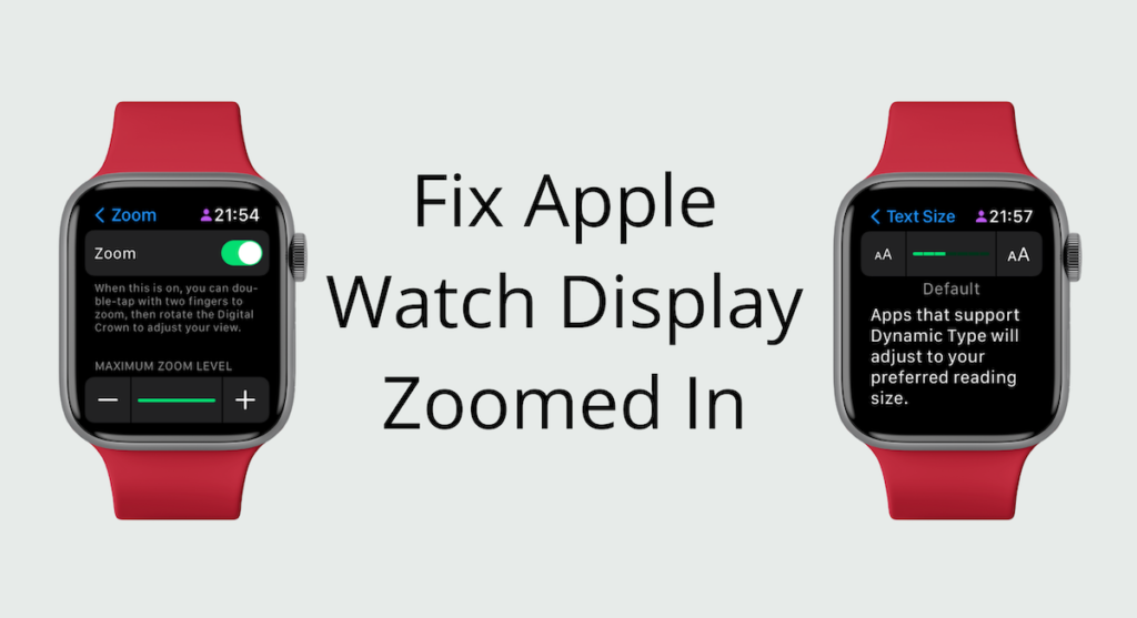 how-to-zoom-out-on-apple-watch