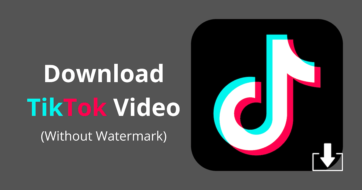 Download TikTok video without watermark